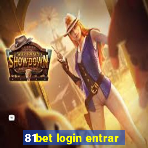 81bet login entrar